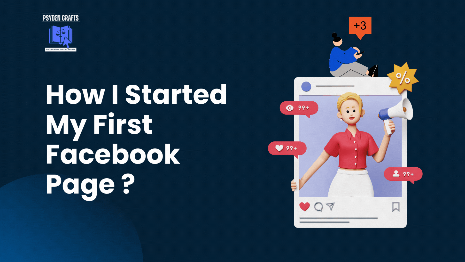 How I Started My First Facebook Page ?