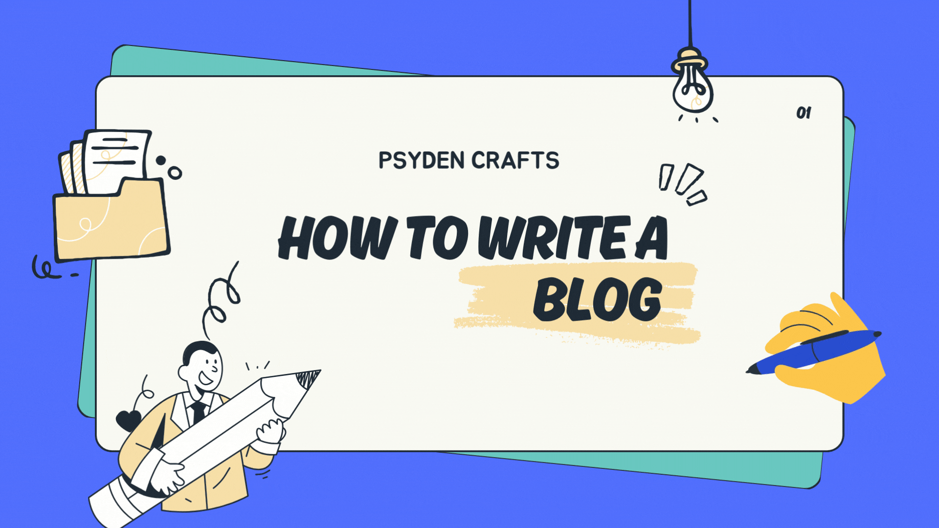 How to Write A Blog​ ?