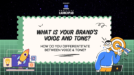 What Is Your Brand’s Voice and Tone